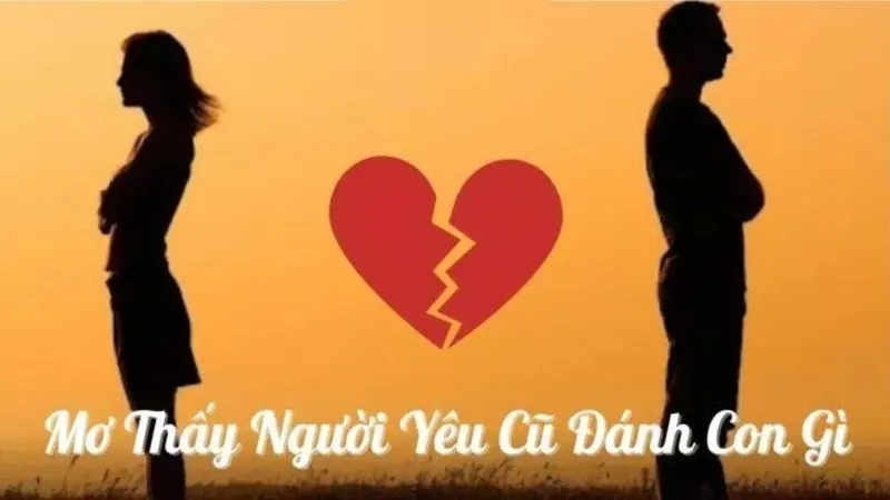 Nằm mơ gặp lại người yêu cũ