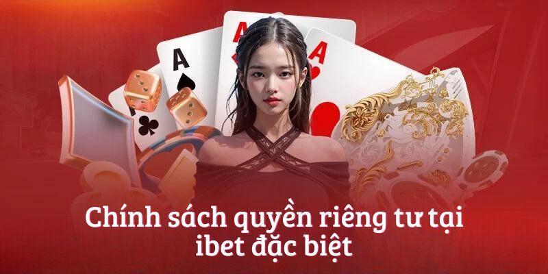 Chính sách quyền riêng tư tại bet365 đặc biệt