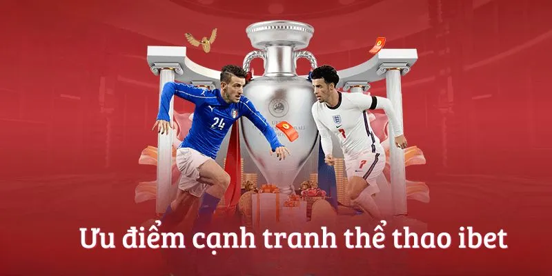 Ưu điểm cạnh tranh thể thao bet365